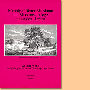 Mennighüffener Missionar als Missionsstratege unter den Herero