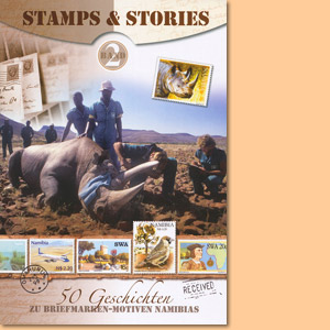 Stamps & Stories: 50 Geschichten zu Briefmarken-Motiven Namibias, Band 2