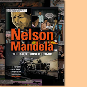 Nelson Mandela: The Authorised Comic