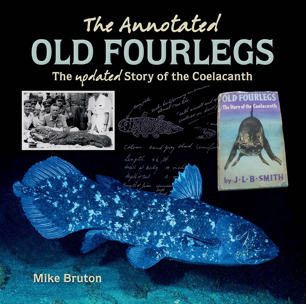 The Annotated Old Fourlegs: The updated story of the coelacanth