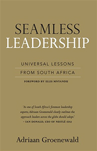 Seamless Leadership: Universal lessons from South Africa