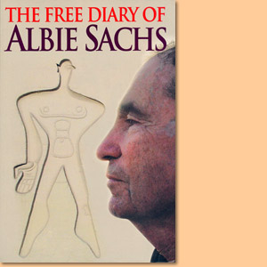 The Free Diary of Albie Sachs