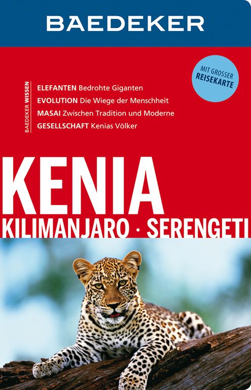 Kenia Kilimanjaro Serengeti (Baedeker-Reiseführer)