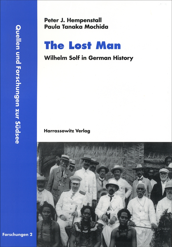 The Lost Man. Wilhelm Solf in German History