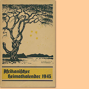 Afrikanischer Heimatkalender 1945