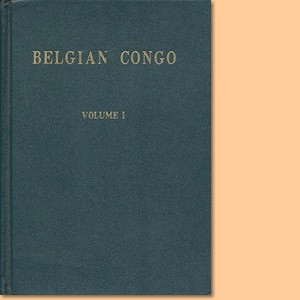 Belgian Congo Volume I; Belgian Congo Volume II