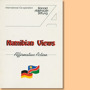 Namibian Views. Affirmative Action
