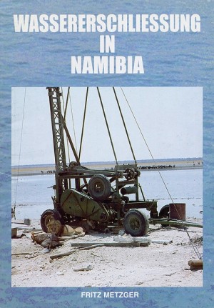 Wassererschliessung in Namibia