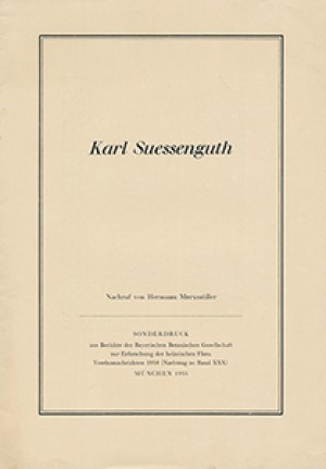 Karl Suessenguth: Nachruf