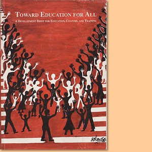 Towards education for all. A development brief for education, culture, and training