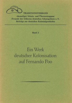 Ein Werk deutscher Kolonisation auf Fernando Poo 