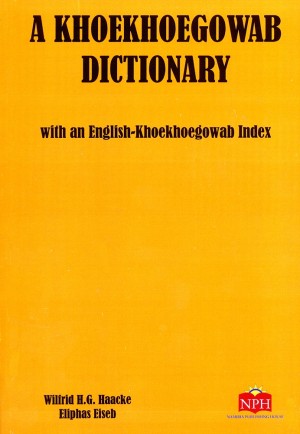 A Khoekhoegowab Dictionary