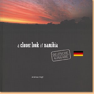 A closer look at Namibia. Deutsche Ausgabe