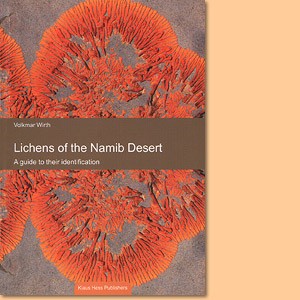 Lichens of the Namib Desert. A guide to their identification