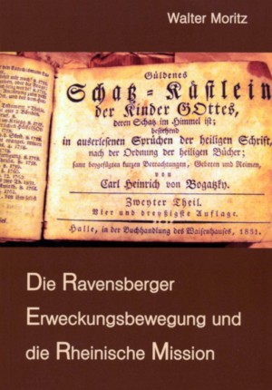 Die Ravensberger Erweckungsbewegung und die Rheinische Mission