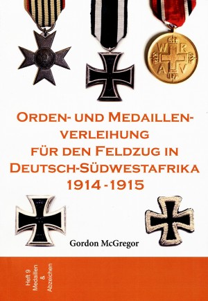 Orden- und Medaillenverleihung für den Feldzug in Deutsch-Südwestafrika 1914-1915