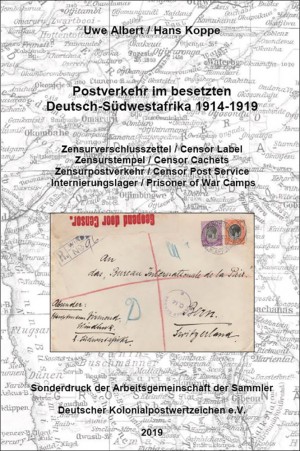 Postverkehr im besetzten Deutsch-Südwestafrika 1914-1919