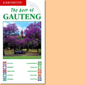 The Best of Gauteng (Globetrotter)