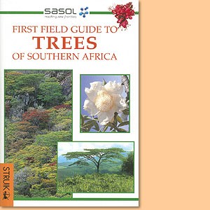 First Field Guide to Trees of Southern Africa
