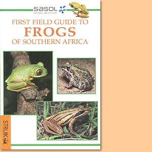 First Field Guide to Frogs of Southern Africa