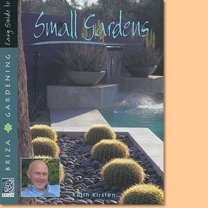 Easy Guide to Small Gardens