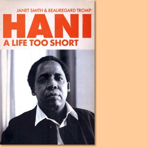 Hani: A Life Too Short