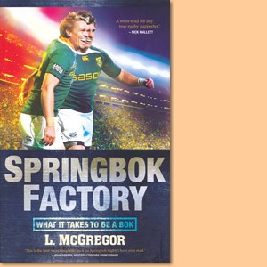 Springbok Factory. What it takes to be a Bok