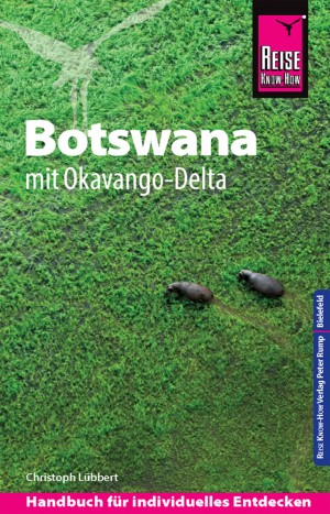 Botswana: Reise Know-How Reiseführer