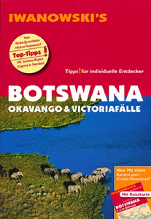 Botswana. Okavango & Victoriafälle (Iwanowski Reiseführer)