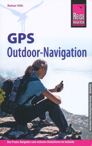 GPS Outdoor-Navigation (Reise Know-How)