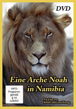 Eine Arche Noah in Namibia: Harnas
