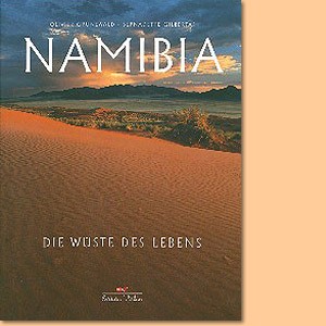 Namibia. Die Wüste des Lebens