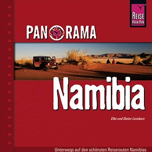 Namibia: Panorama Bildband von Reise Know-How