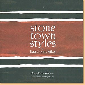 Stone Town Styles of East Coast Africa
