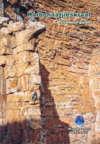 Karbonaatjieskraal. A Climber’s Guide