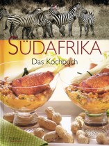 Südafrika: Das Kochbuch