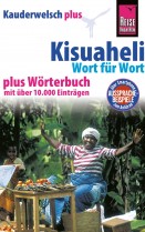 Kisuaheli Wort für Wort plus Wörterbuch (Reise Know-How)