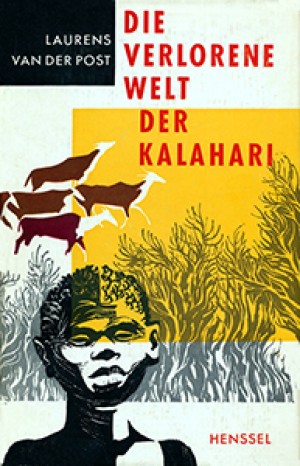 Die verlorene Welt der Kalahari (Henssel Verlag)