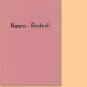 Herero-Deutsch. Einführung in die Hererosprache