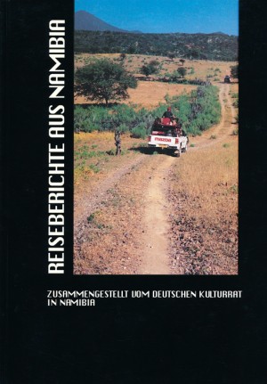 Reiseberichte aus Namibia