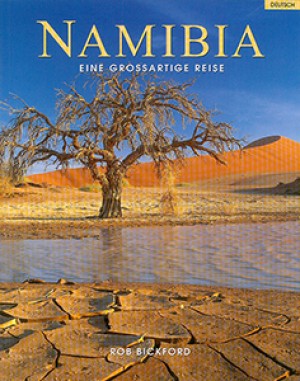 Namibia. Eine großartige Reise