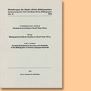 Communications from the Basel Africa Bibliography Vol. 13 