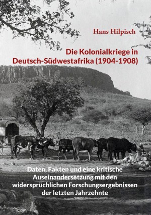 Die Kolonialkriege in Deutsch-Südwestafrika (1904-1908)
