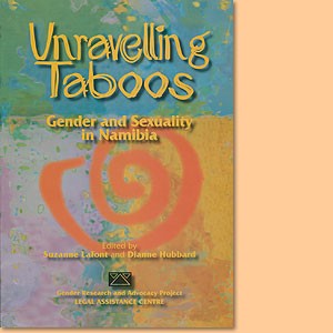 Unravelling Taboos. Gender and Sexuality in Namibia