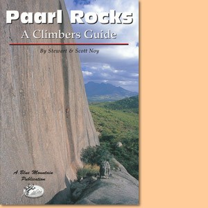 Paarl Rock Guides. A climber's guide