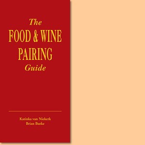 The Food & Wine Pairing Guide 