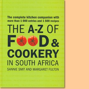 The A-Z of Food and Cookery in South Africa