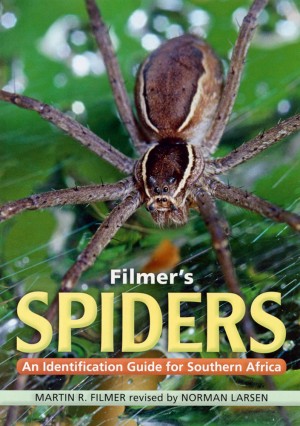 Filmer's Spiders. An Identification Guide For Southern Africa