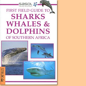 First Field Guide to Sharks, Whales & Dolphins