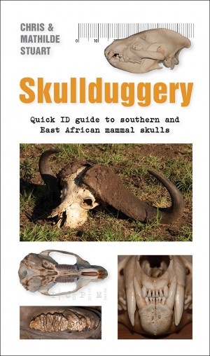 Skullduggery: Quick ID guide to southern and East African mammal skulls